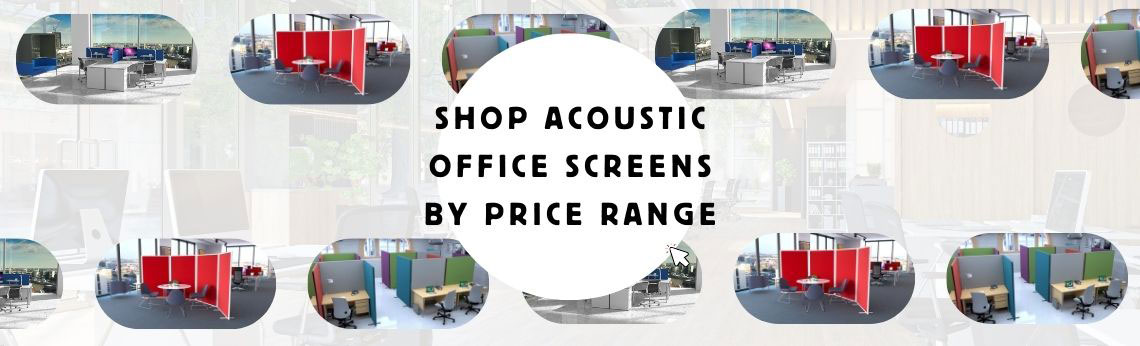 Acoustic Office Screens by Price